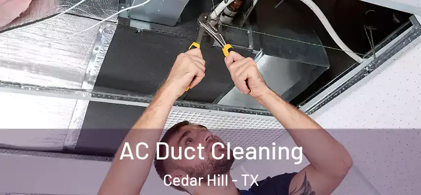 AC Duct Cleaning Cedar Hill - TX